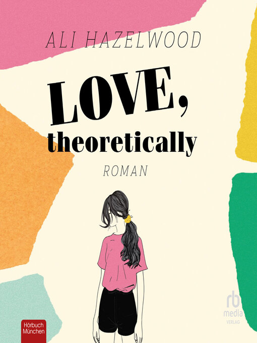 Titeldetails für Love, Theoretically nach Ali Hazelwood - Warteliste
